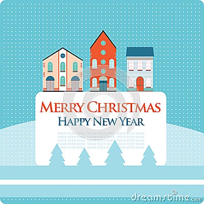 Christmas, New Year greeting card with street view with lovely houses in small town Vector Illustration