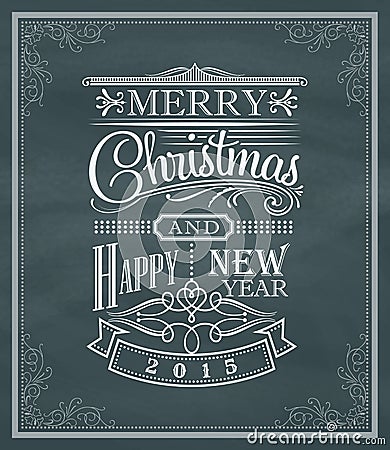 Christmas new year vintage label and frame on a blackboard Vector Illustration