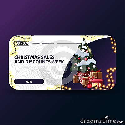 Christmas sales and discount week, white modern Christmas discount banners with rounded corners, garland and Christmas tree. Vector Illustration