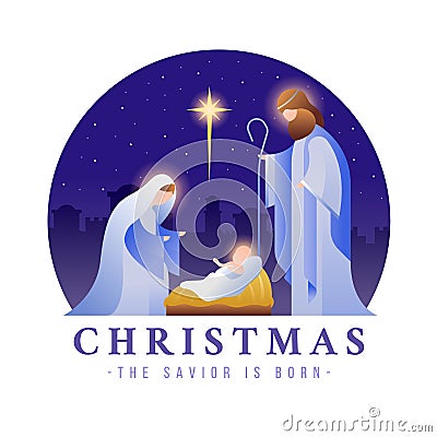 Christmas, the savior is born - The Nativity with mary and joseph in a manger with baby Jesus at night and light star in circle, Vector Illustration