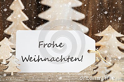 Christmas Tree, Label, Frohe Weihnachten Means Merry Christmas, Snowflakes Stock Photo
