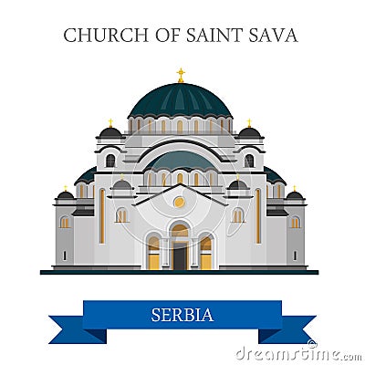 Church Saint Sava Belgrade Serbia Europe flat vector landmark Vector Illustration