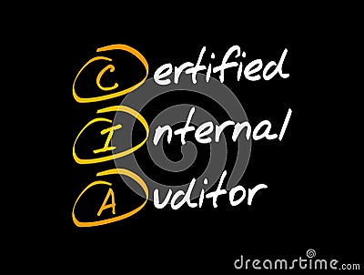 CIA - Certified Internal Auditor acronym Stock Photo