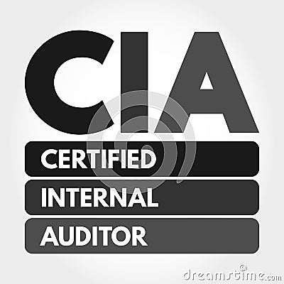 CIA - Certified Internal Auditor acronym concept Stock Photo