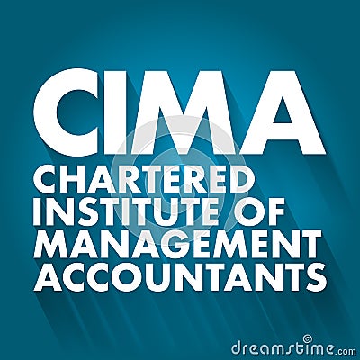 CIMA - Chartered Institute of Management Accountants acronym, business concept background Stock Photo