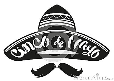 Cinco de Mayo. Mexican wide brimmed hat sombrero. Lettering text header for greeting card Vector Illustration