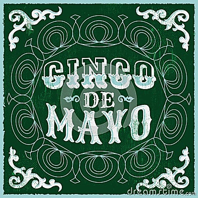 Cinco de mayo - vintage mexican traditional holiday design Vector Illustration