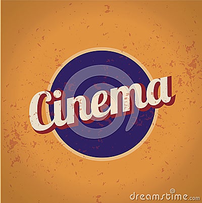 Cinema vintage sign Vector Illustration