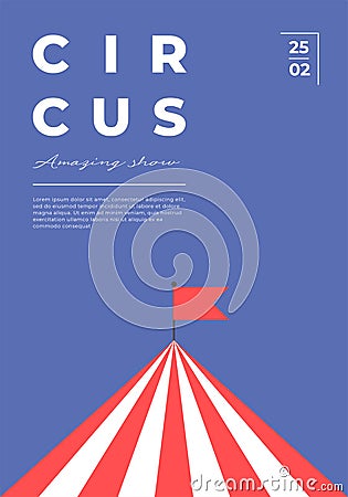 Circus amazing show minimal trendy vertical poster. Carnival funfair minimalistic creative design banner with Vector Illustration