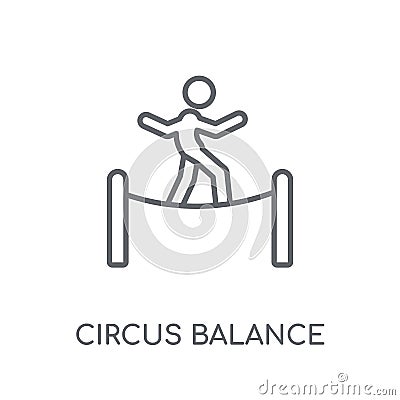 Circus balance linear icon. Modern outline Circus balance logo c Vector Illustration