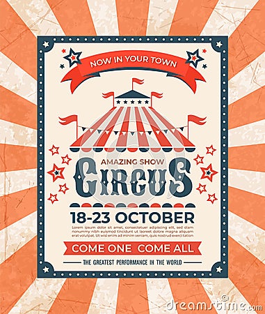 Circus poster. Carnival vintage old banner frame, magic show greetings card, retro invitation card. Vector marquee tent Vector Illustration