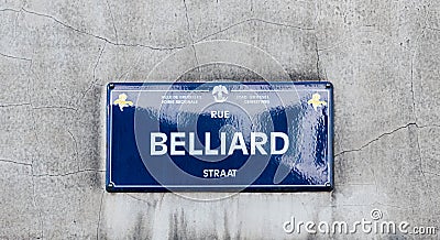 City of Brussels Belgium - Streetname tag on a brick facade of the Belliard street in the European and business quarter Editorial Stock Photo