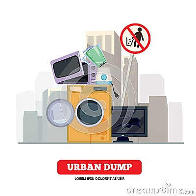 City dump. Appliance garbage from broken kitchen and household electronic equipment recycling process vector concept Vector Illustration
