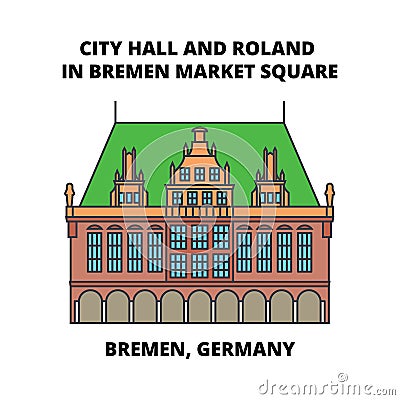 City Hall And Roland In Bremen Market Square, Bremen, Germany line icon concept. City Hall And Roland In Bremen Market Vector Illustration