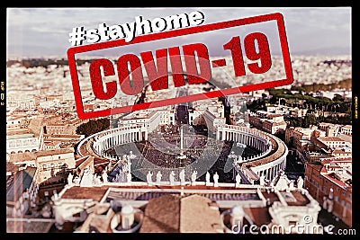 City of Rome and St. Peter`s Square with sign stayhome regarding Covid-19 pandemic Stock Photo