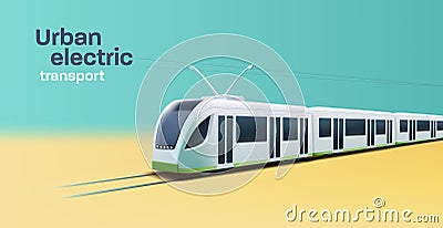 City transport. Modern Tram or train 3d illustration on the rails, urban public transport Vector Illustration