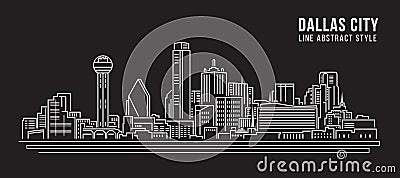 Cityscape Building Line art Vector Illustration design - Dallas City Vector Illustration