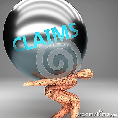 Claims as a burden and weight on shoulders - symbolized by word Claims on a steel ball to show negative aspect of Claims, 3d Cartoon Illustration