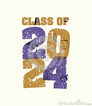 Class of 2024 Concept Stamped Word Art Illustration Vector Illustration