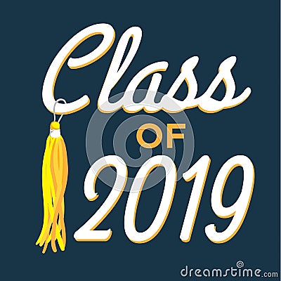 Class of 2019 Congratulations Graduate Typography Vector Illustration