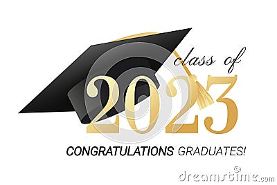 Class of 2023. Congratulations graduates with black and gold design and academic cap.Vector illustration Vector Illustration