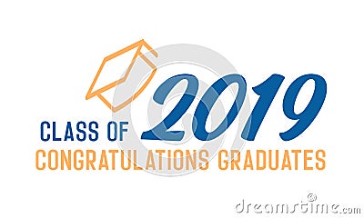 Class of 2019 Congratulations graduates design. Vector illustration for party invites, banners, backgrounds, covers. Graduation Vector Illustration