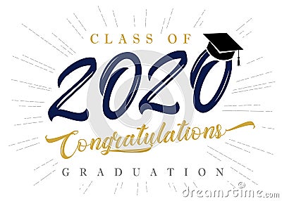 Class of 2020 Congratulations Graduation inscription in academic hat Vector Illustration