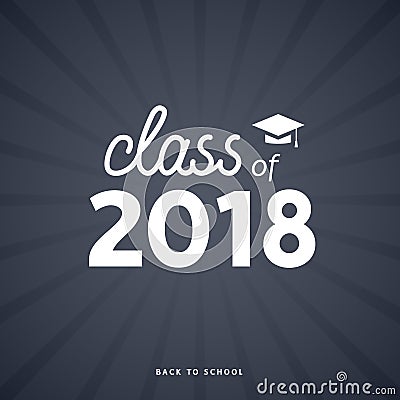 Class of 2018 graduate academic illustration. College diploma badge symbol 2018 education Vector Illustration