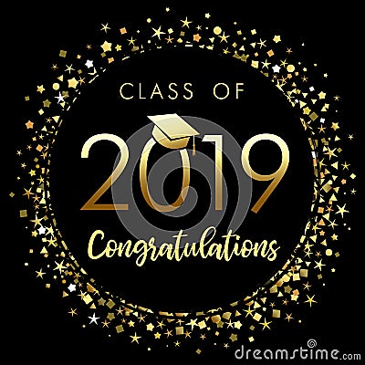 Class of 2019 graduation poster with gold glitter confetti Vector Illustration