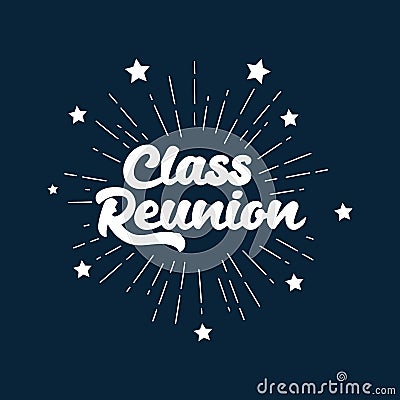class reunion. cartoon font on on vintage sun rays. Vector Illustration