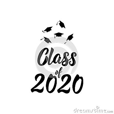 Class of 2020. vector illustration of a graduating class. Graphics elements for t-shirts, and the idea for the badge Cartoon Illustration