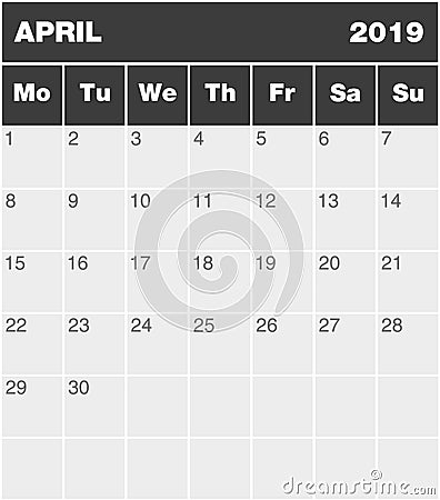 Classic blank month greyscale planning calendar - April 2019 Vector Illustration