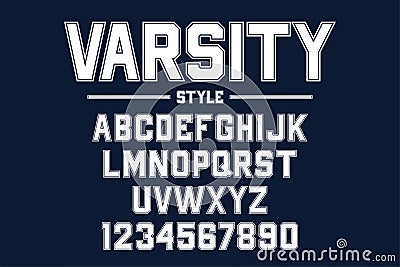 Classic college font. Vintage sport font in american style for football, baseball or basketball logos and t-shirt Vector Illustration