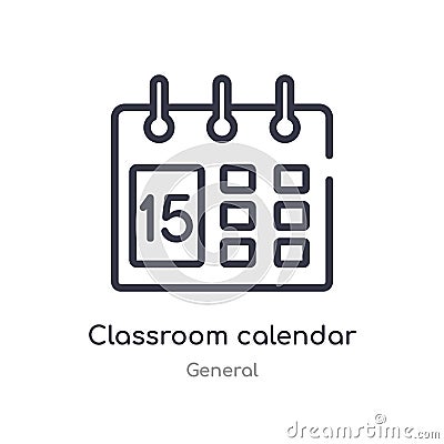 classroom calendar outline icon. isolated line vector illustration from general collection. editable thin stroke classroom Vector Illustration