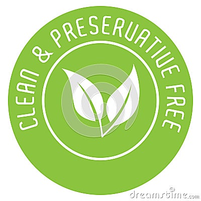 Clean And Preservative Free icon with Green leaves green background Stock Photo