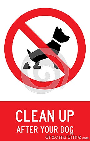 Clean up after your dog sign. Warning sign. Vector Illustration