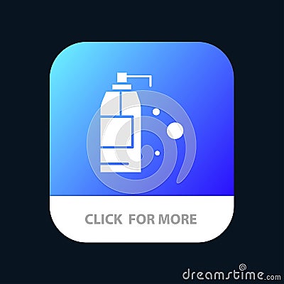 Cleaning, Detergent, Product Mobile App Button. Android and IOS Glyph Version Vector Illustration