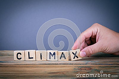 Climax, wooden letters on the office desk Stock Photo