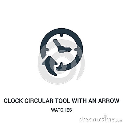clock circular tool with an arrow icon vector from watches collection. Thin line clock circular tool with an arrow outline icon Vector Illustration