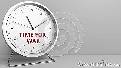 Clock with revealing TIME FOR WAR caption. Conceptual 3D rendering Stock Photo