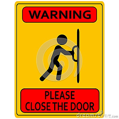 Close the door sign Vector Illustration