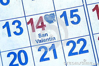 A close up of a Spanish Calendar on Feb 14 with spanish text `San Valentin` which in English means Saint Valentine`s Day Stock Photo