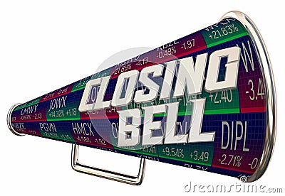 Closing Bell Stock Market Exchange Final Close Megaphone Bullhorn 3d Illustration Stock Photo