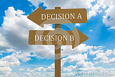 Decision A and Decision B messages, Right choice conceptual image Stock Photo