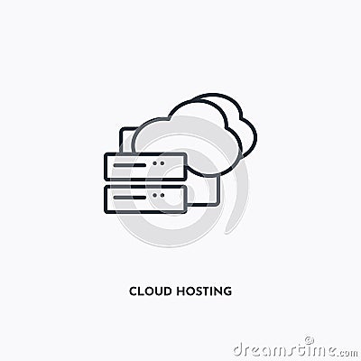 Cloud hosting outline icon. Simple linear element illustration. Isolated line cloud hosting icon on white background. Thin stroke Vector Illustration