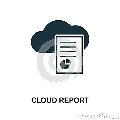 Cloud Report icon. Monochrome style design from big data icon collection. UI. Pixel perfect simple pictogram cloud report icon. We Stock Photo