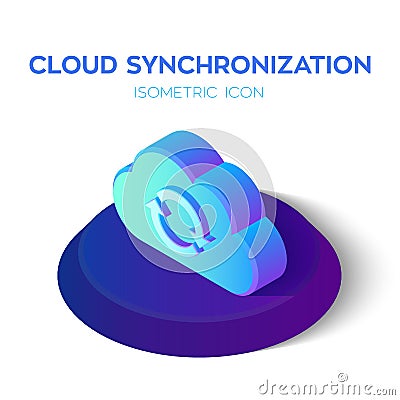 Cloud Synchronization Isometric Icon. Cloud Sign. Refresh Icon. Sync Sign. Created For Mobile, Web, Decor, Print Products, Applica Stock Photo