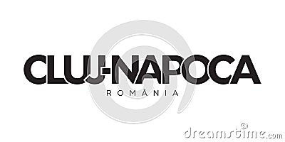 Cluj-Napoca in the Romania emblem. The design features a geometric style, vector illustration with bold typography in a modern Vector Illustration