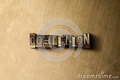 COALITION - close-up of grungy vintage typeset word on metal backdrop Cartoon Illustration