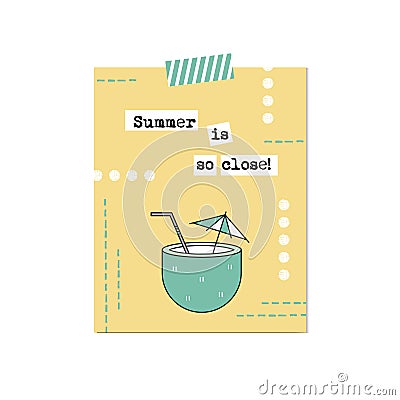 Coconut cocktail inspirational card Vector Illustration
